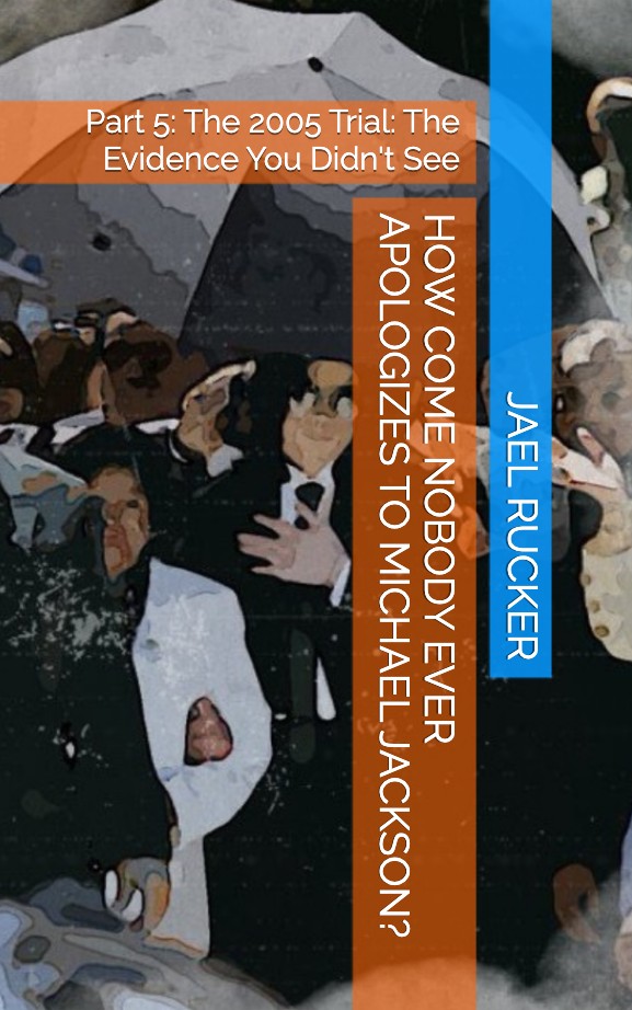 Part 5: The 2005 Trial: The Evidence You Didn't See